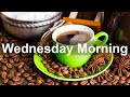 Wednesday Morning Jazz - Positive Jazz and Bossa Nova Music to Relax