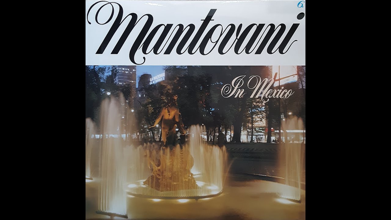 Mantovani & His Orchestra - Vaya Con Dios [1960] - YouTube