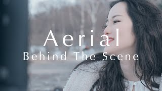 NOILION Aerial [Official Music Video Behind the Scene]