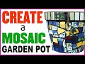 Mosaic Flower Pot Tutorial