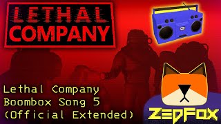 Lethal Company - Boombox Song 5 (Official Extended)