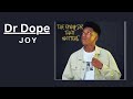 Dr dope  joy  official audio