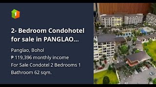 2- Bedroom Condohotel for sale in PANGLAO bohol
