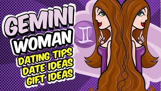 Dating a Gemini Woman – Tips, Gift and Date Ideas