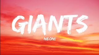 Neoni-Giants (Lyrics Video)