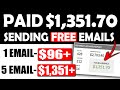 Email Marketing For Beginners Tutorial to Make $1,351.70 By Sending FREE Emails