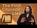 Europe: The First Crusade - Lies - Extra History