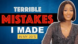 Terrible Mistakes I Made in My Early & Mid 20's   Winifred Nwania  WSE