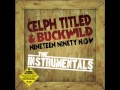 Celph Titled & Buckwild - Time Travels On (Instrumental)