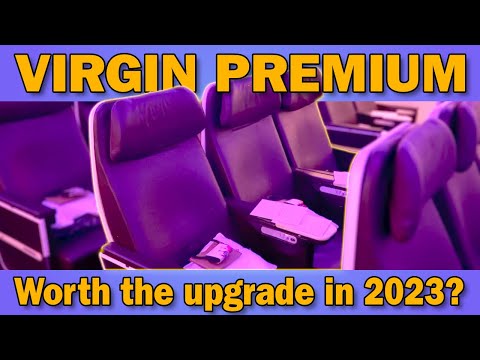 Virgin Atlantic Premium Economy - worth the upgrade in 2023?