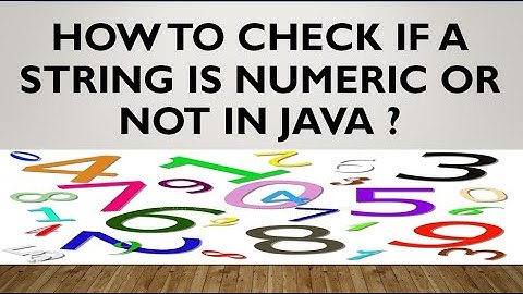 How to check if a String is numeric in Java