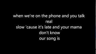 Our Song lyrics Taylor Swift