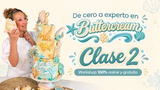 Clase 2 • De Cero a Experto en Buttercream
