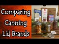 Pros and Cons of Tattler, ForJars, and Superb Brand Canning Lids