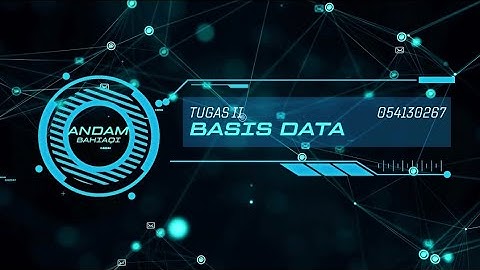 TUGAS II BASIS DATA: PEMBUATAN DATABASE MENGGUNAKAN MySQL