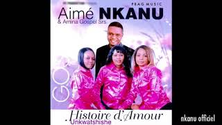 Aimé Nkanu - Histoire d’amour (Audio) chords