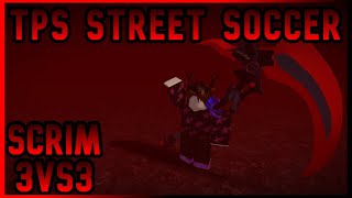 TPS: Street Soccer I SCRIM Match USSL I Foxtede,Techxnor,Saikken/Rory vs Aeronoss,Adriana,Magic