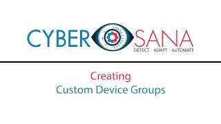 Creating Custom Device Groups