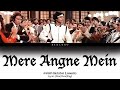 Mere Angne Mei Tumhara Kya Kaam Hai full song with lyrics in hindi, english and romanised.