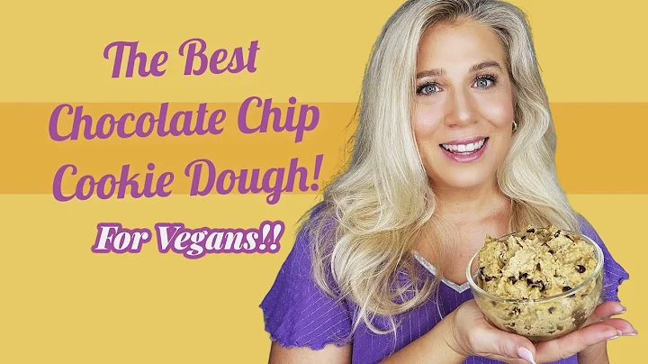 The Best Chocolate Chip Cookie Dough - For Vegans!!
