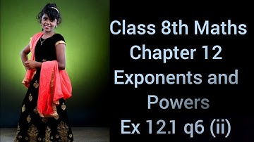 Ex 12.1 q6 (ii) Chapter 12 Exponents and Powers CBSE 8th Math NCERT Syllabus in English