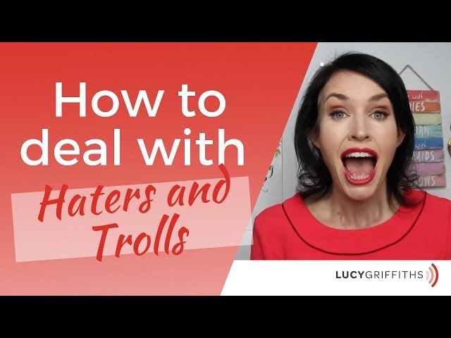 5 Tips for Dealing with Haters and Trolls