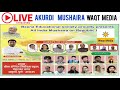 Waqtmedia is live akurdi mushaira 2024 mushaira live today beena school mushairas27 january  2024