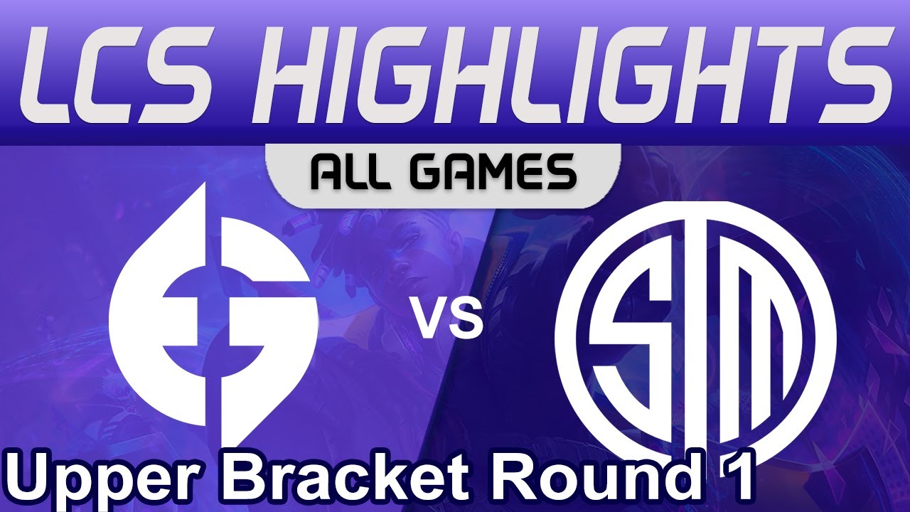 EG vs TSM ALL GAMES Highlights LCS Playoffs Upper Bracket 2023 Evil Geniuses vs Team SoloMid