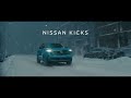 Nissan KICKS | Maîtrisez toutes les conditions