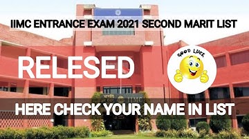 iimc second merit list 2021 / relese