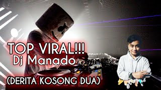 Dj Viral Manado_Derita Kosong Dua!