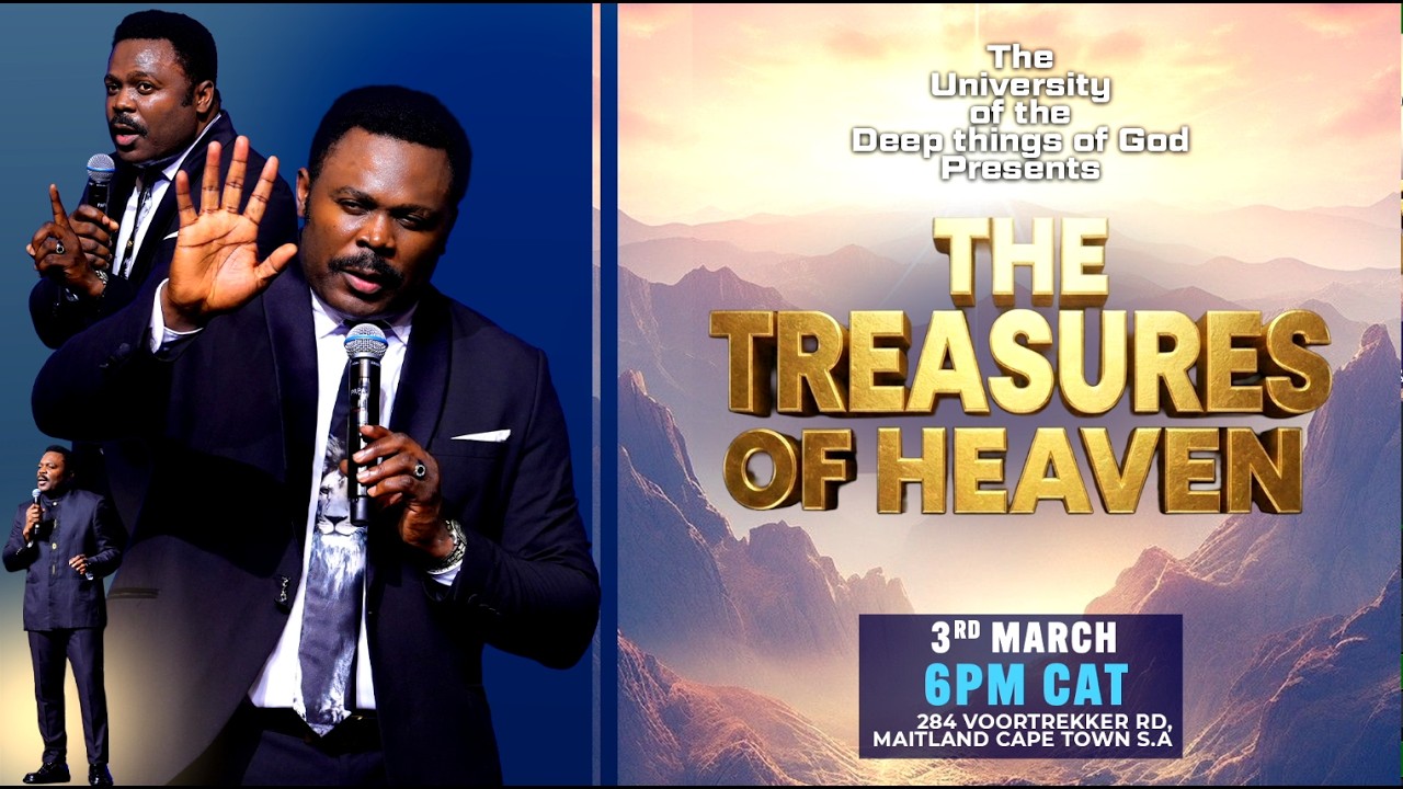 The Treasures of Heaven | The University of The Deep Thing of God with Pastor John Anosike