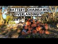 Battery vs 2 Stroke Chainsaws | Camping/Overlanding/4x4ing