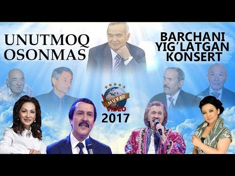  UNUTMOQ OSONMAS (Gala konsert 2017) Xotira kechasi