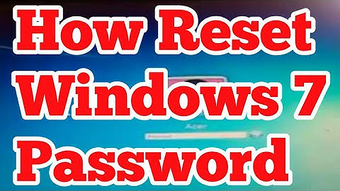 How Reset Windows 7 Password Without CD Or Software easy way