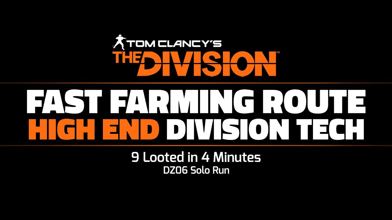 The Division - Fastest Division Tech Farm Route (9 Looted in 4 Minutes)