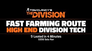 The Division - Fastest Division Tech Farm Route (9 Looted in 4 Minutes)
