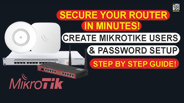 How to Create Users & Set Password on Mikrotik Router | Full Setup Guide