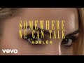 Adelén - Somewhere We Can Talk (Lyric Video)