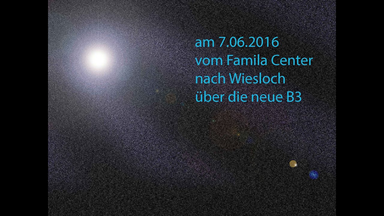 am 7.06.2016 auf der neuen B3 vom Famila Center nach Wiesloch