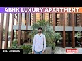 4BHK Luxury Apartment | All Amenities | Prime Location Dream Home | Aashiyane ki Duniya