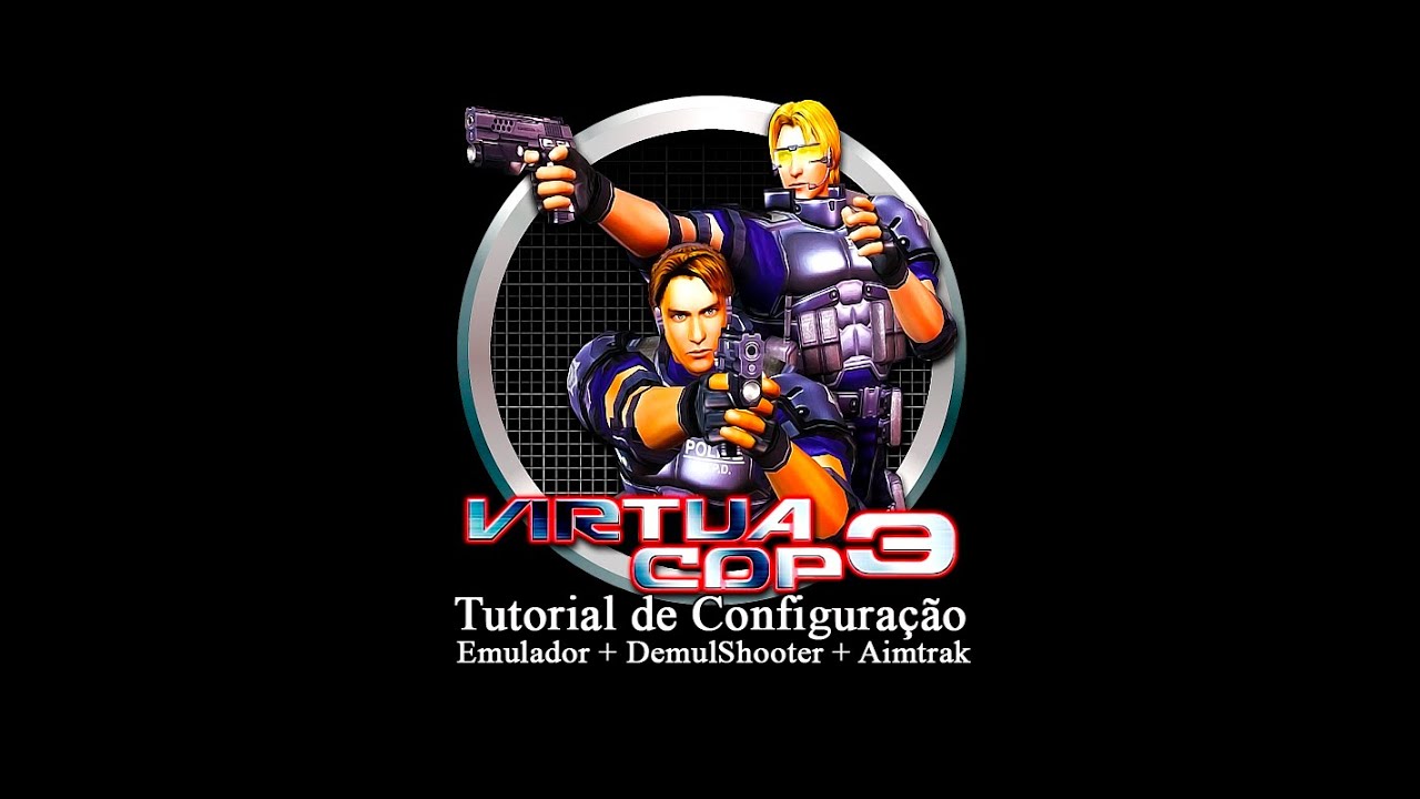 [TUTORIAL] Virtua Cop 3 com Lightguns (Aimtrak)