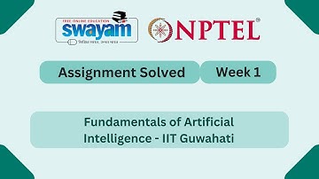 Fundamentals of Artificial Intelligence Week 1 | NPTEL ANSWERS #nptel #nptel2025 #myswayam