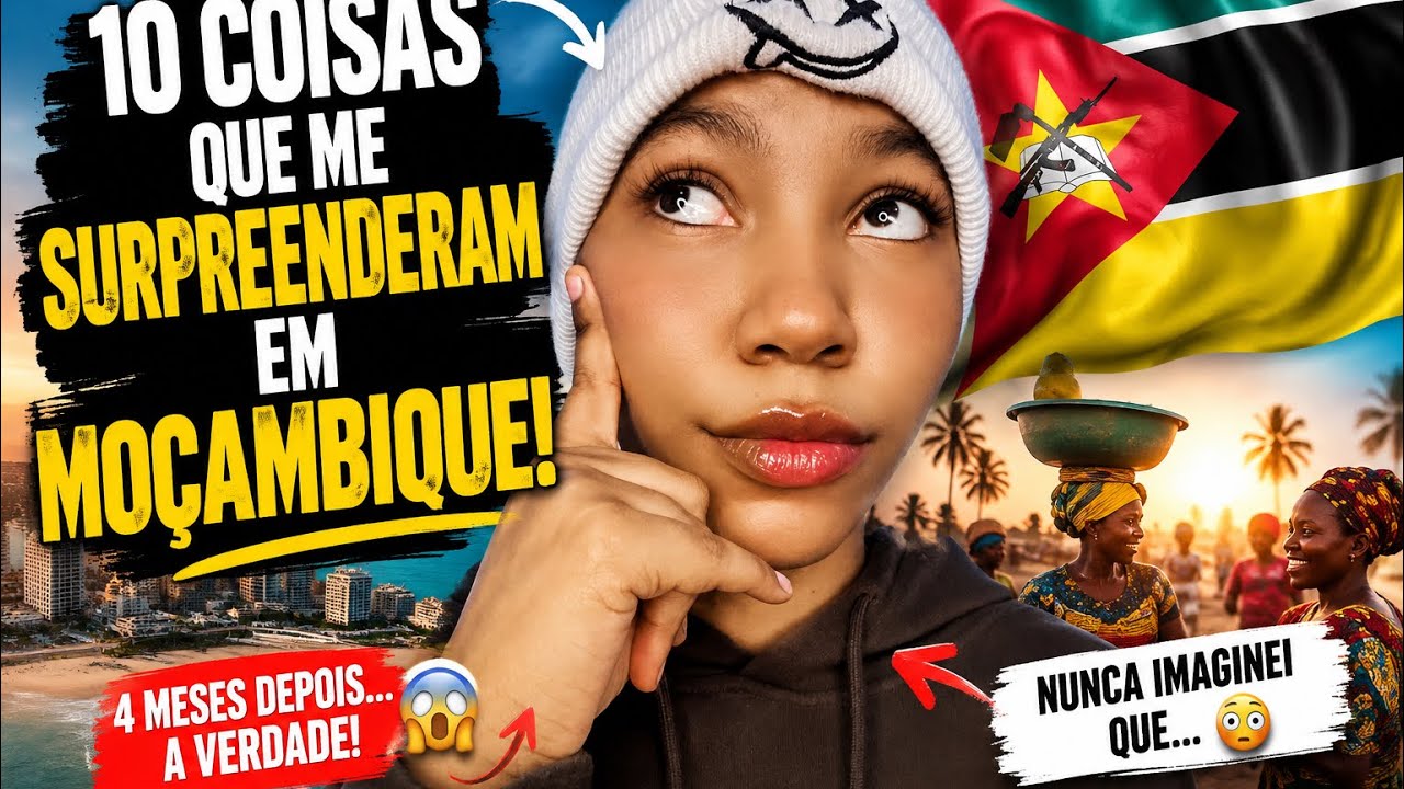 10 Coisas Que Me chocaram em Moçambique 🇲🇿(Depois de 4meses)#moçambique #maputo #curiosidades