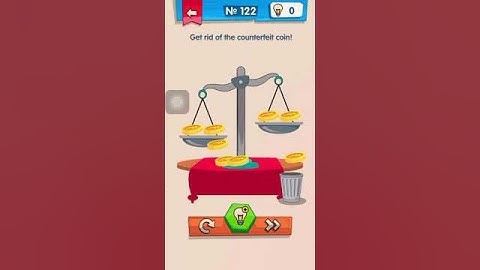 IQ BOOST GAME (level-122)Get Rid of the counterfeit coin