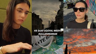 48 Saat Sosyal Medya Detox 