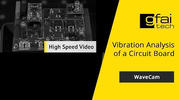 Wave Cam – Video Vibration Analysis of a Circuit Board