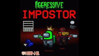 Among Us - Aggressive Impostor (Full Mira 2 Impostor Gameplay - Games)