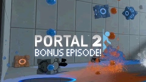 Portal 2 #EX | CHALLENGE MODE, LEVEL EDITOR & MORE!