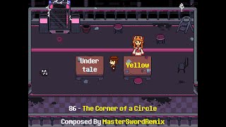 Video thumbnail of "Undertale Yellow - 086 The Corner of a Circle (15 minute loop)"